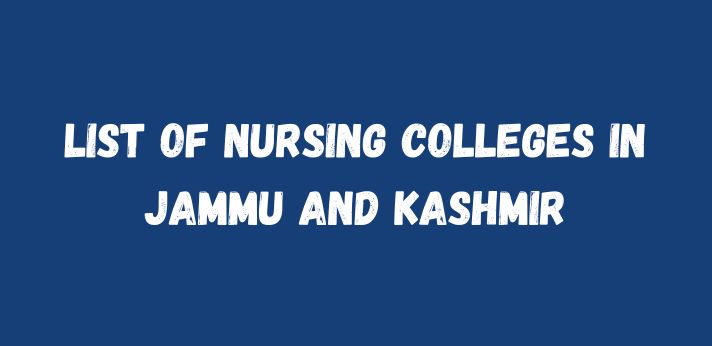 List Of Nursing Colleges In Jammu And Kashmir List