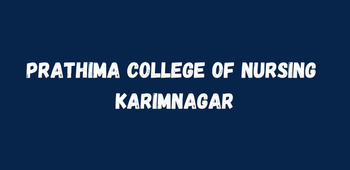 Prathima College of Nursing Karimnagar