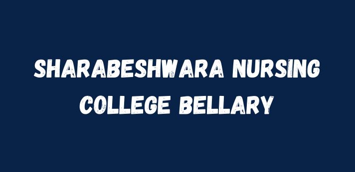 Sharabeshwara Nursing College Bellary