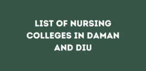 List of Nursing Colleges in Daman and Diu