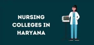 List of Nursing Colleges in Haryana