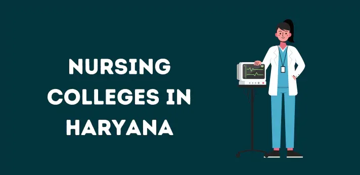 List of Nursing Colleges in Haryana
