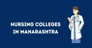 List of Nursing Colleges in Maharashtra