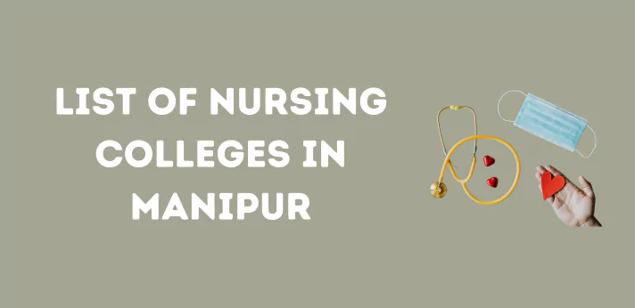 List of Nursing Colleges in Manipur