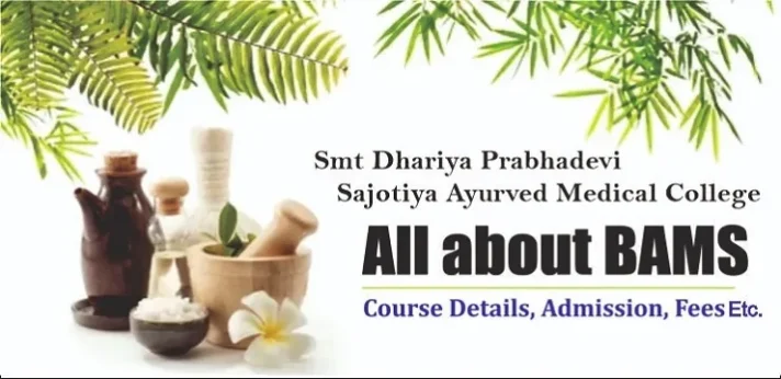 Smt Dhariya Prabhadevi Sajotiya Ayurved Medical College 2023