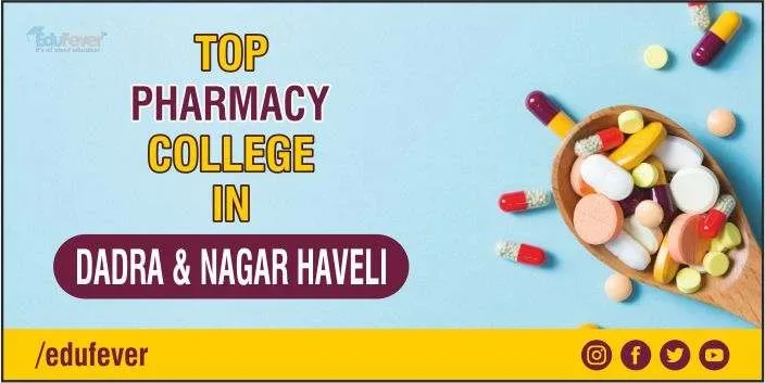 Top-Pharmacy-College-in-Dadra-Nagar-Haveli