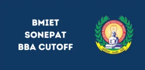 BMIET Sonepat BBA Cutoff