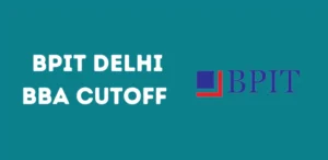 BPIT Delhi BBA Cutoff