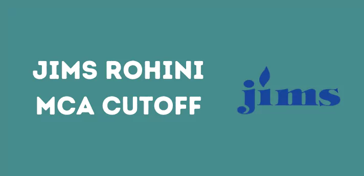 JIMS Rohini MCA Cutoff