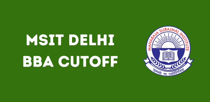 MSIT Delhi BBA Cutoff