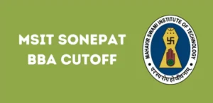 MSIT Sonepat BBA Cutoff