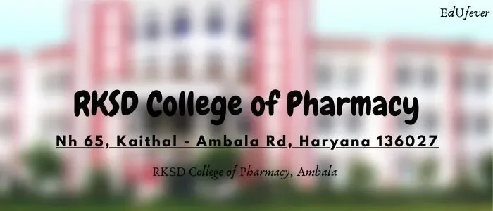 RKSD College of Pharmacy, Ambala