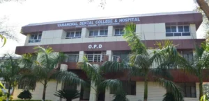 Vananchal Dental College