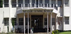 Rajiv Academy for Pharmacy Mathura