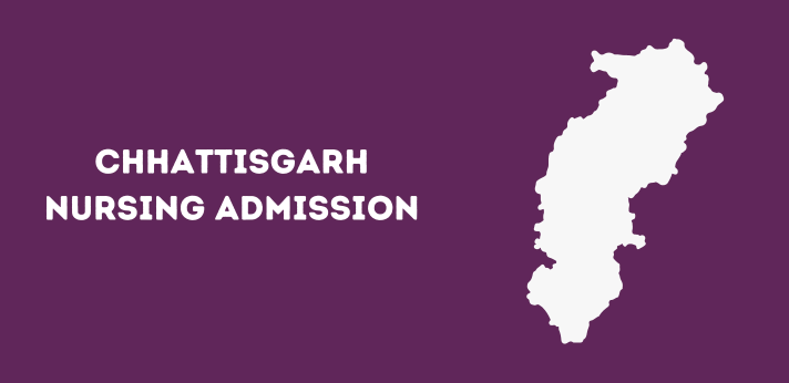 Chhattisgarh Nursing Admission