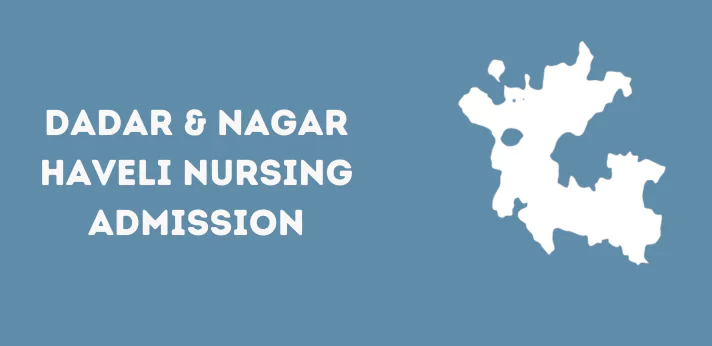 Dadar & Nagar Haveli Nursing Admission