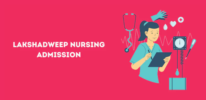 Lakshadweep Nursing Admission