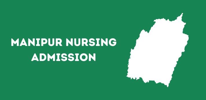 Manipur Nursing Admission