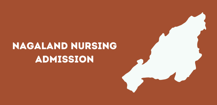 Nagaland Nursing Admission