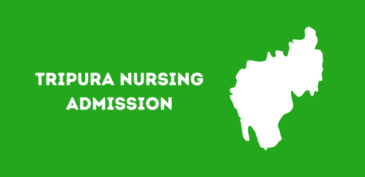 Tripura Nursing Admission