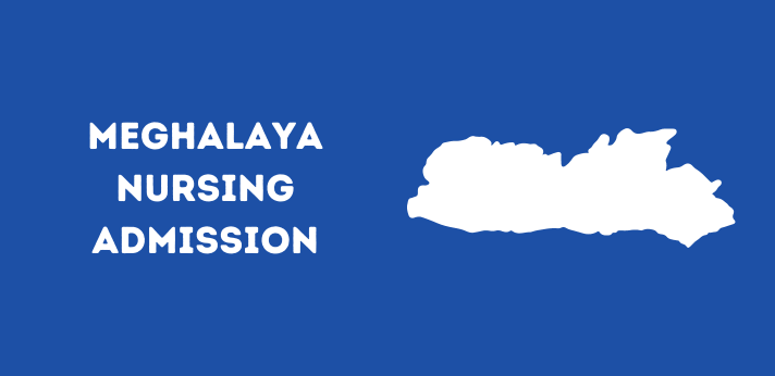 Meghalaya Nursing Admission
