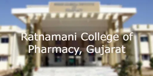 Ratnamani College of Pharmacy, Gujarat
