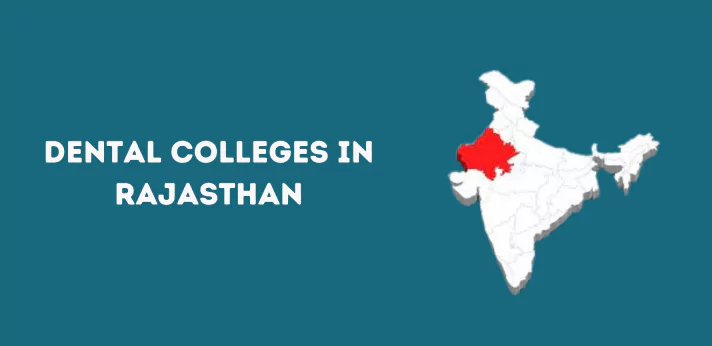 List of Dental Colleges in Rajasthan