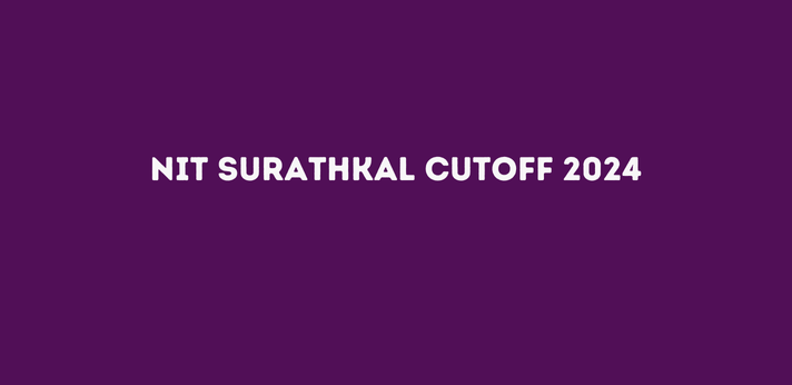 NIT Surathkal Cutoff