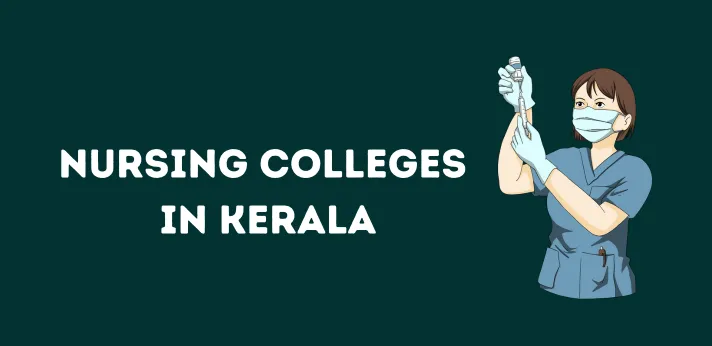 List of Nursing Colleges in Kerala