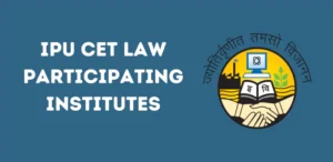 IPU CET Law Participating Institutes