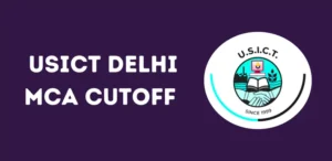 USICT Delhi MCA Cutoff