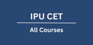 IPU CET All Courses