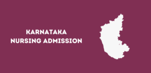 Karnataka Nursing Admission