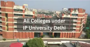 List of All Colleges Under IP University Delhi