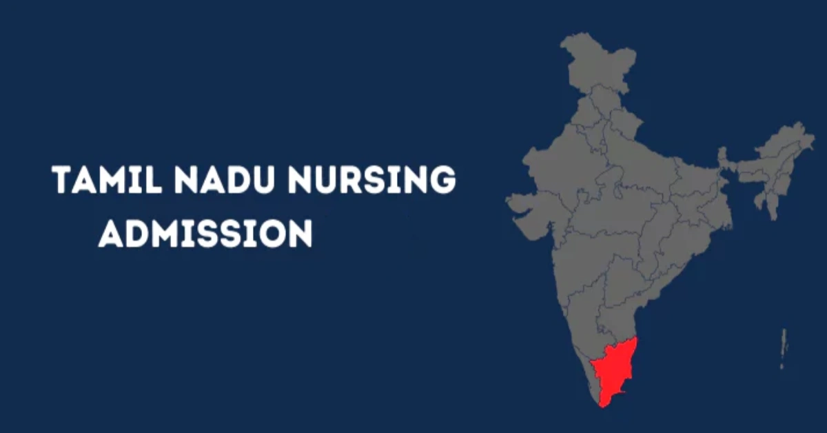 Tamil Nadu Nursing Admission