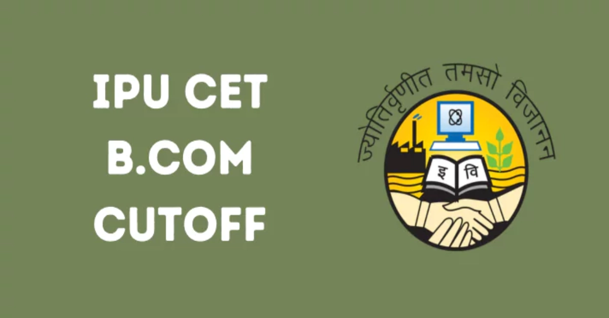 IPU CET B. Com (H) Cut off