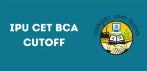 IPU CET BCA Cutoff