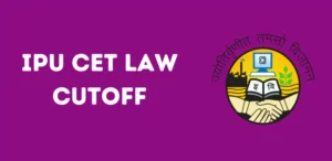 IPU CET LAW Cutoff