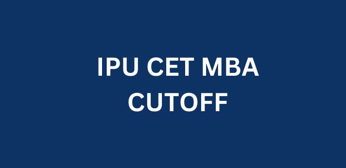 IPU CET MBA Cut off