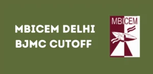 MBICEM Delhi BJMC Cutoff