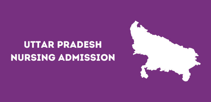 Uttar Pradesh Nursing Admission