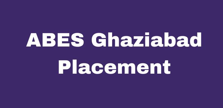 ABES Ghaziabad Placement