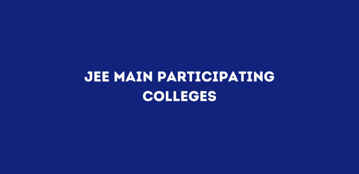 JEE Main Participating Colleges