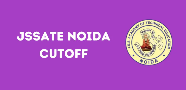 JSSATE Noida Cutoff