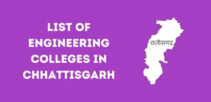 List of Engineering Colleges in Chhattisgarh