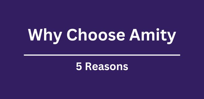 Why Choose Amity