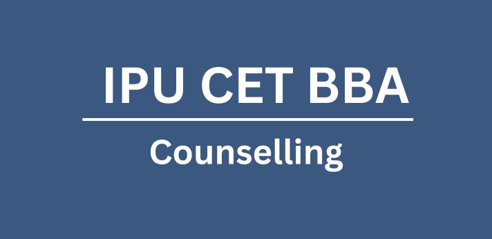 IPU CET BBA Counselling