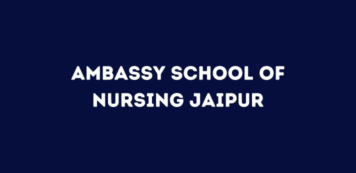 Ambassy School of Nursing Jaipur