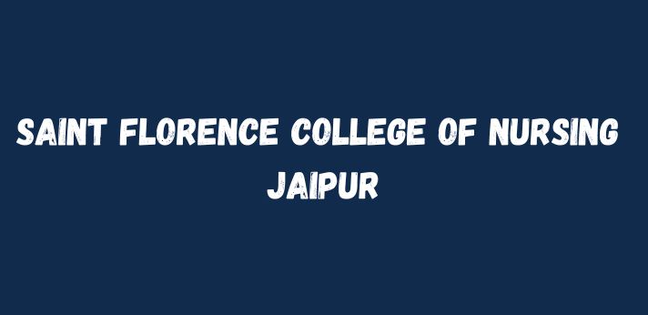 Saint Florence College of Nursing Jaipur