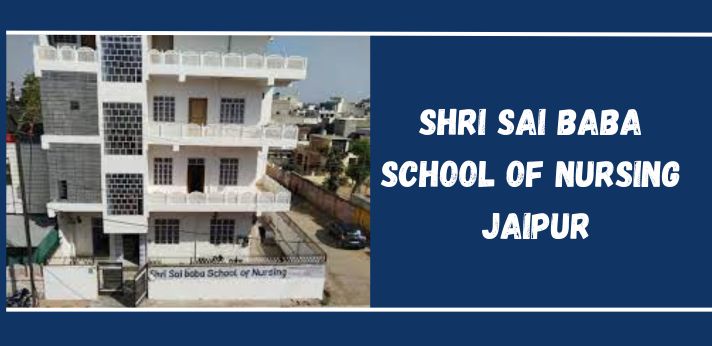 Shri Sai Baba School of Nursing Jaipur